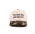 You Look Like You Love Me Hat
