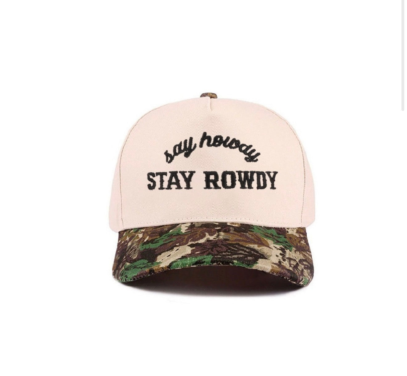 Say Howdy, Stay Rowdy Hat